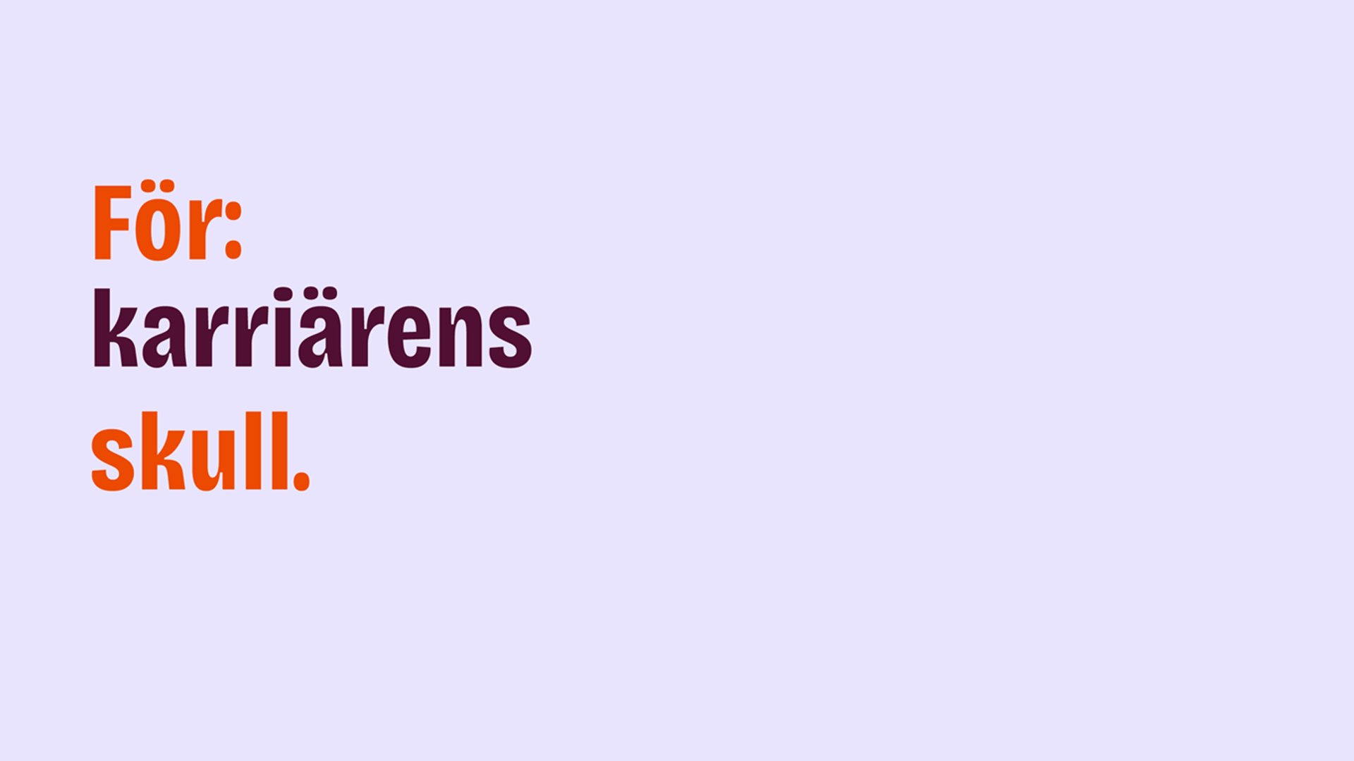 För karriärens skull 1366px