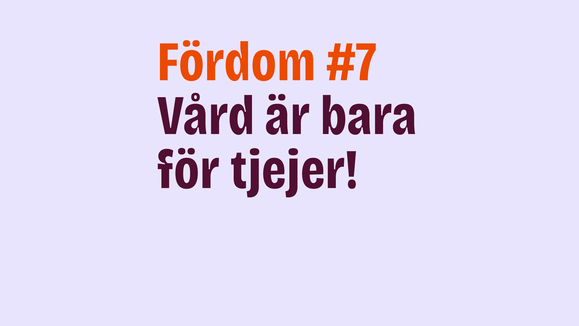 Vård är bara för tjejer_kvadratisk